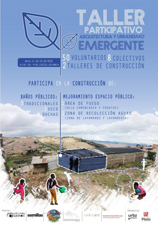 Workshop Emergent Architecture & Urbanism Alto del Pino Cazuca Bogota